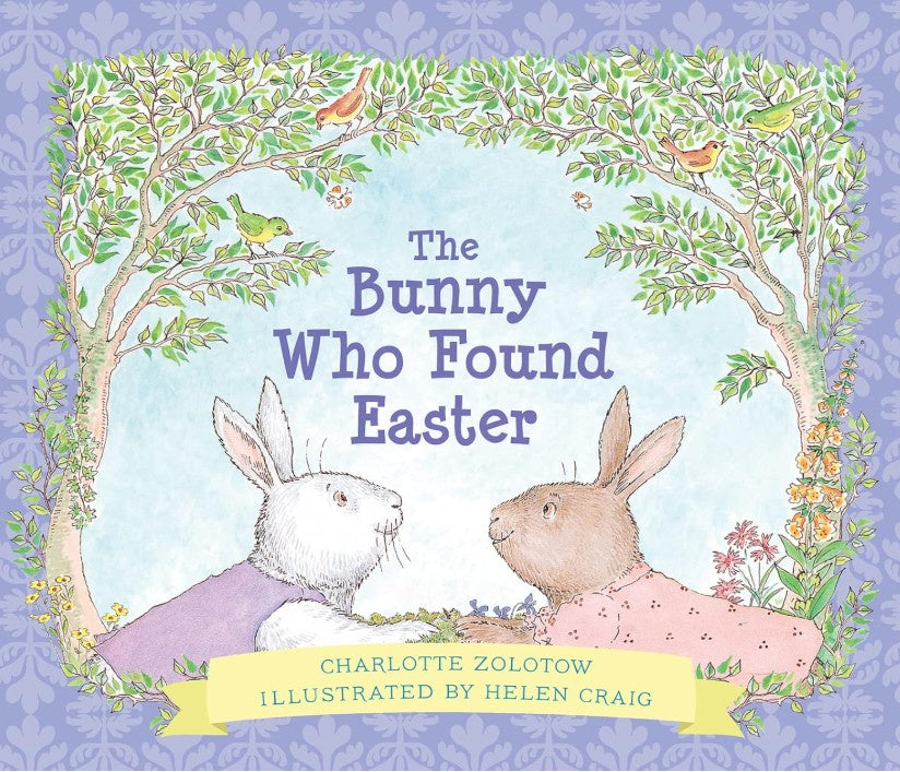 The Bunny Who Found Easter