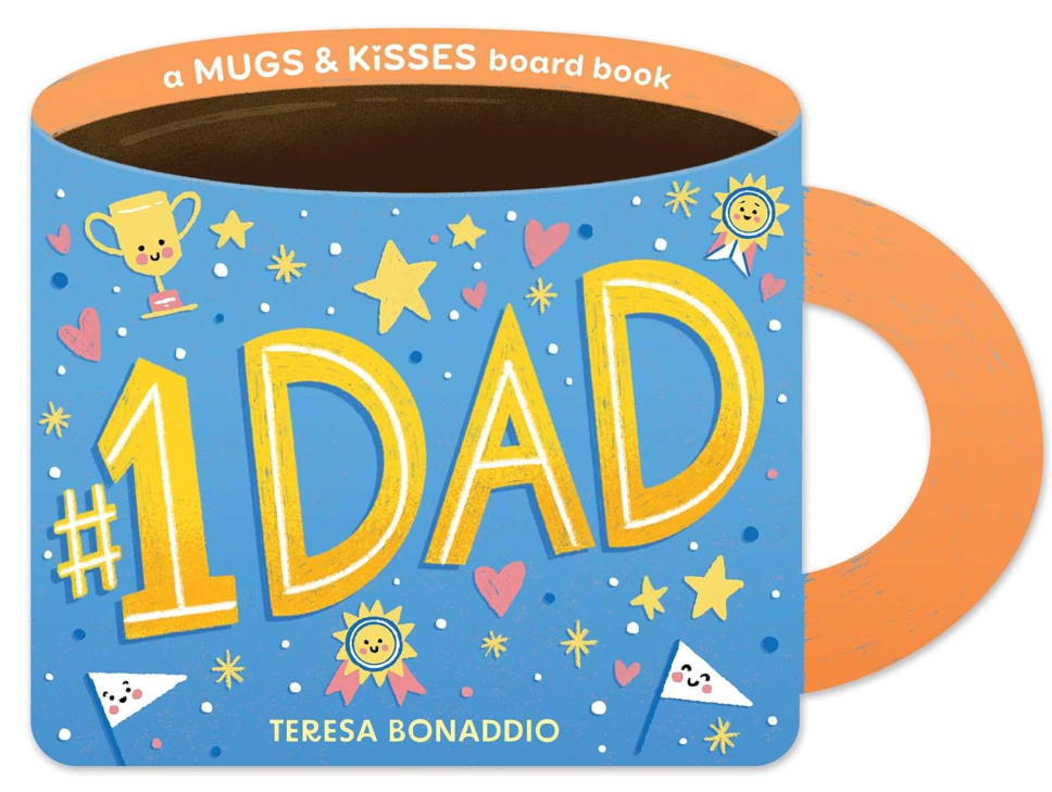 # 1 Dad (A Mugs & Kisses Book)